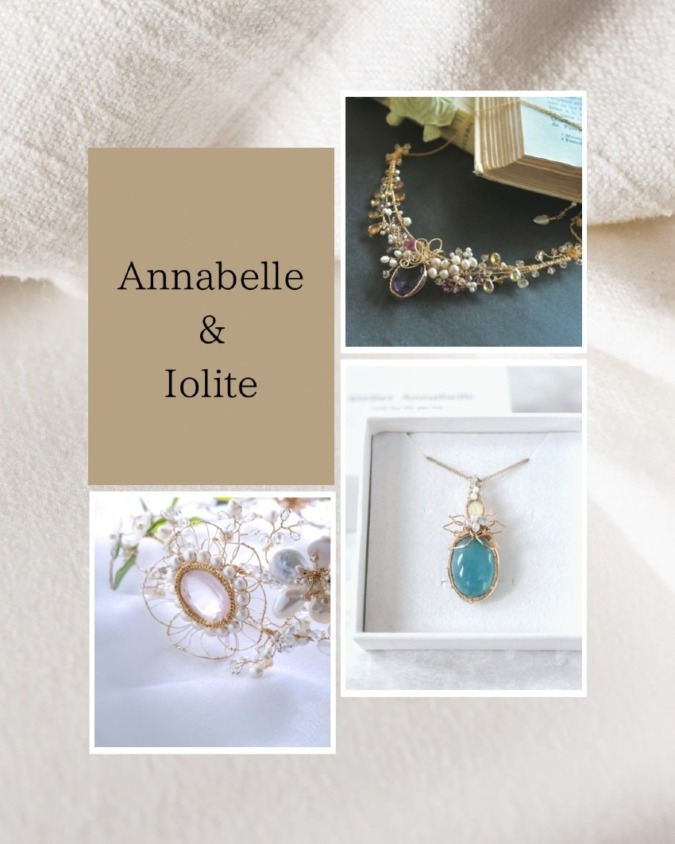 想いを叶える クリスタルワイヤージュエリー|Annabelle & Iolite